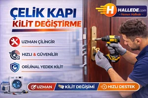 Çelik Kapı Kilit Değiştirme
