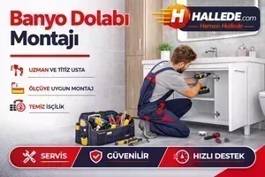 Banyo Dolabı Montajı
